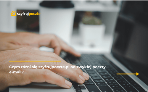 SzyfrujPoczte.pl vs. zwykły e-mail - czym się różnią?